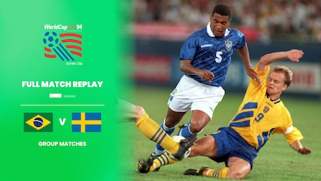 Brazil v Sweden | Group B | 1994 FIFA World Cup USA™ | Full Match Replay