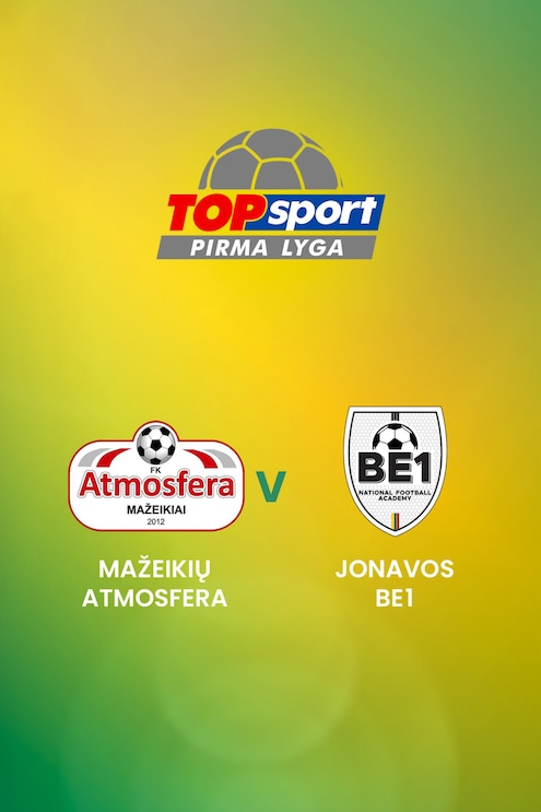 Mažeikių Atmosfera vs Jonavos Be1 | TOPsport Pirma lyga | Partido completo