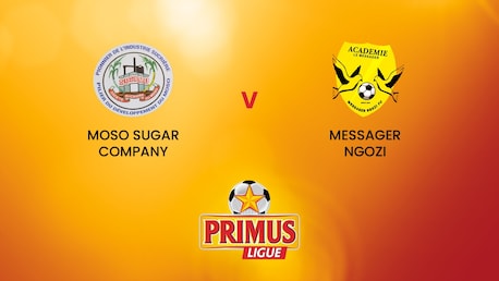 Moso Sugar Company - Messager Ngozi  | Primus League 2024/25 | Match Completo