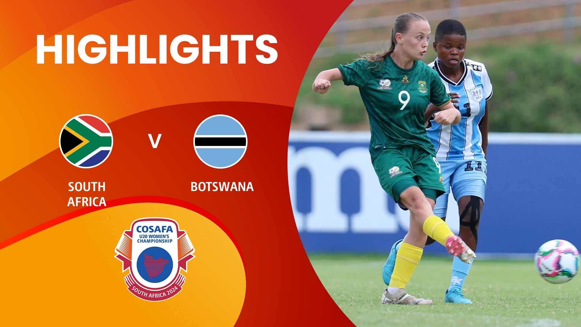 South Africa v Botswana | COSAFA U-20 Women's Championship 2024 | Highlights