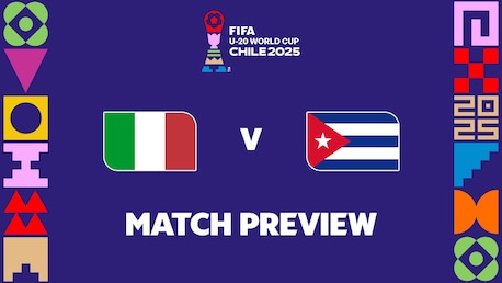 Italien - Kuba | Gruppe D | FIFA U-20-Weltmeisterschaft Chile 2025™ | Vorschau