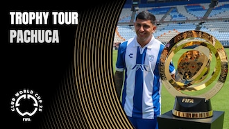 Pachuca | Gira del Trofeo del Mundial de Clubes de la FIFA 2025™