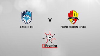 Eagles FC v Heritage Petroleum Point Fortin Civic | TT Premier Football League | Full Match Replay