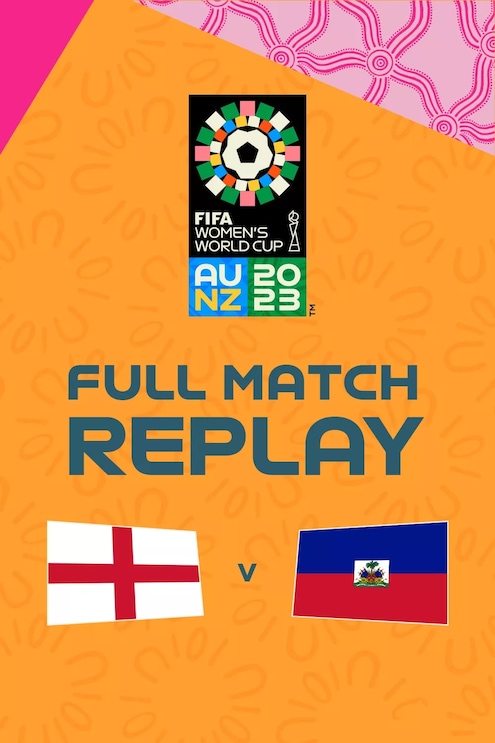 Inglaterra vs Haití | Grupo D | Copa Mundial Femenina de la FIFA Australia & Nueva Zelanda 2023™ | Partido Completo