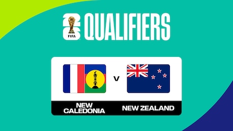 Nouvelle-Calédonie - Nouvelle-Zélande | Finale | Qualifications OFC | Coupe du Monde de la FIFA 26™ | Match complet