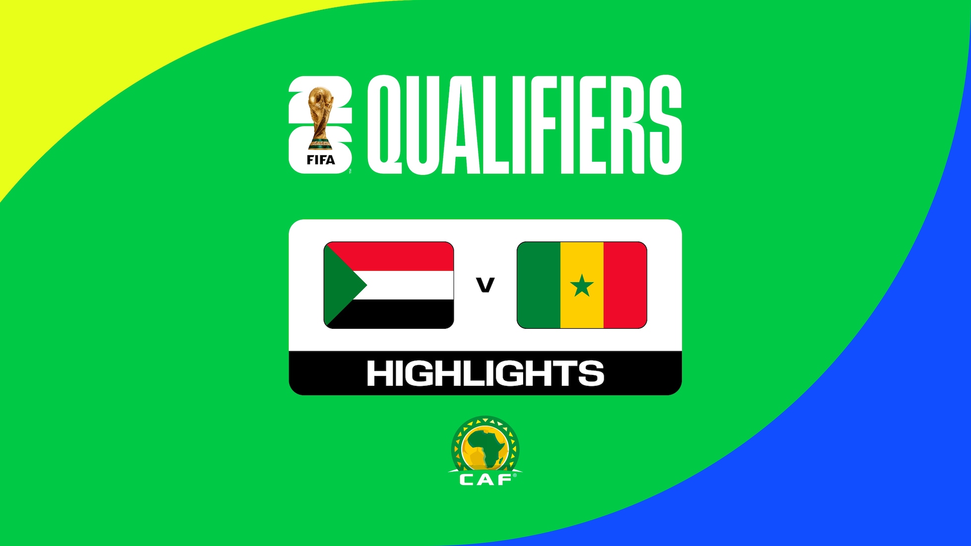 Sudan v Senegal | FIFA World Cup 26™ CAF Qualifiers | Highlights