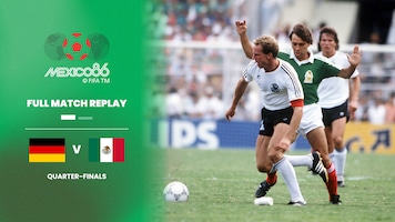 Germania Ovest - Messico | Quarti di finale | Coppa del mondo FIFA Messico 1986 | Match completo