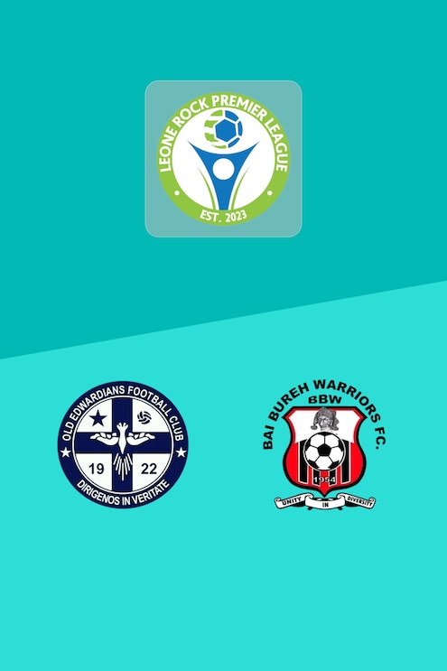 Old Edwardians FC x Bai Bureh Warriors FC | Leone Rock Premier League 2024/25 | Jogo completo