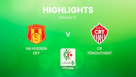 NA Hussein Dey - CR Témouchent | Ligue 2 2024/25 | Algeria | Highlights