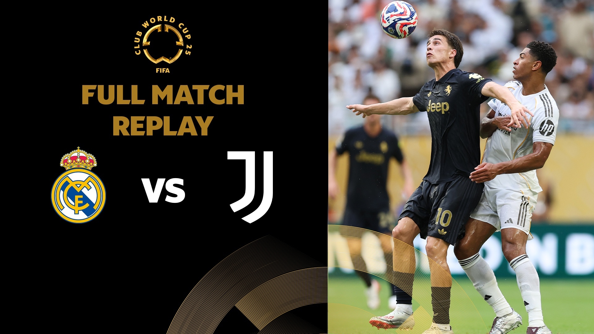Real Madrid C.F. - Juventus FC | Achtelfinale | FIFA Club World Cup 2025™ | Spiel in voller Länge
