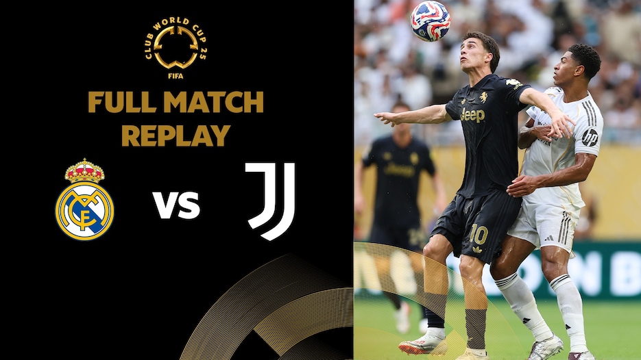 Real Madrid C.F. v Juventus FC | Round of 16 | FIFA Club World Cup 2025™ | Full Match Replay