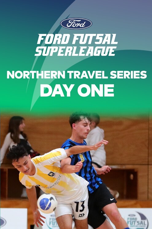 Dia Uno | Northern Travel Series | Ford Futsal SuperLeague | Partido completo	