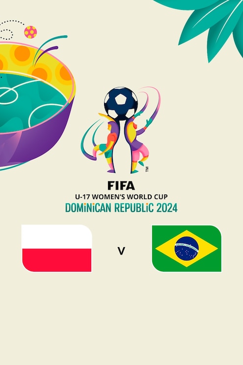 Polonia vs Brasil | Grupo D | Copa Mundial Femenina Sub-17 de la FIFA República Dominicana 2024™ | Partido Completo