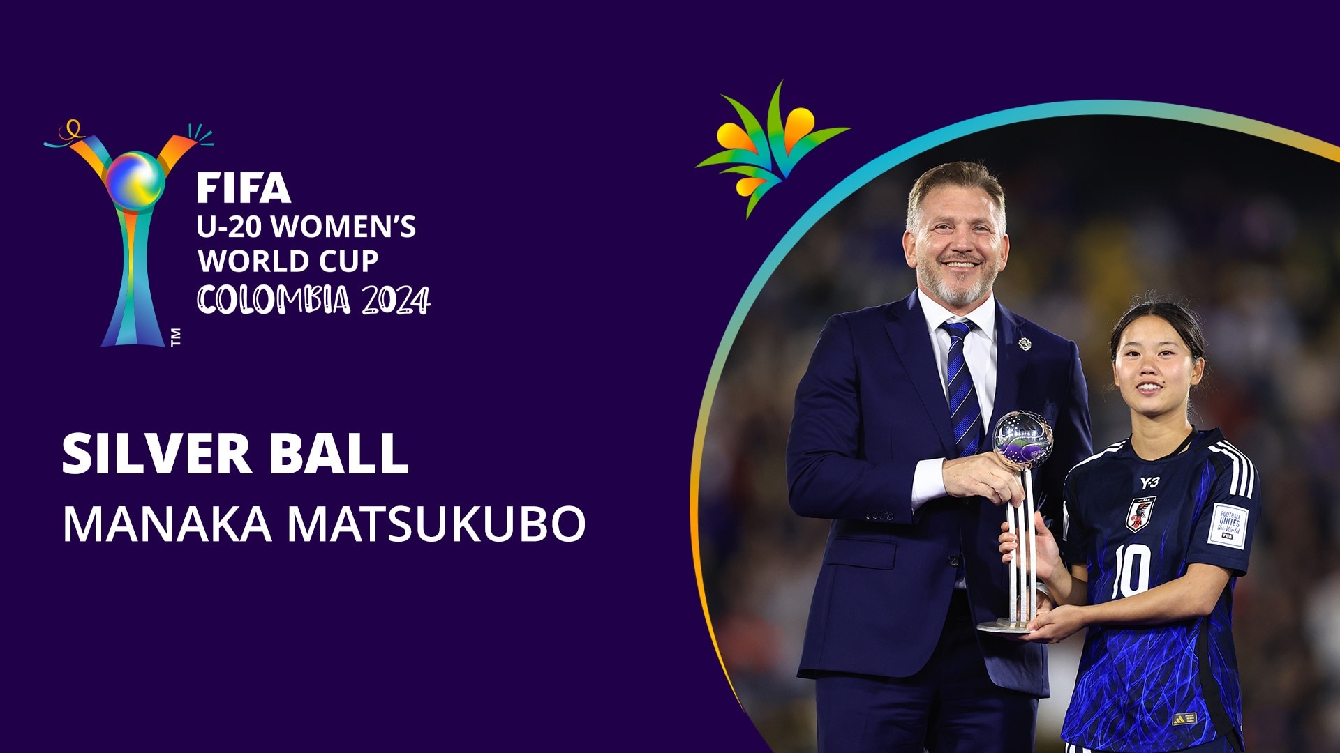 Manaka Matsukubo | Silver Ball Award | FIFA U-20 Women's World Cup Colombia 2024™