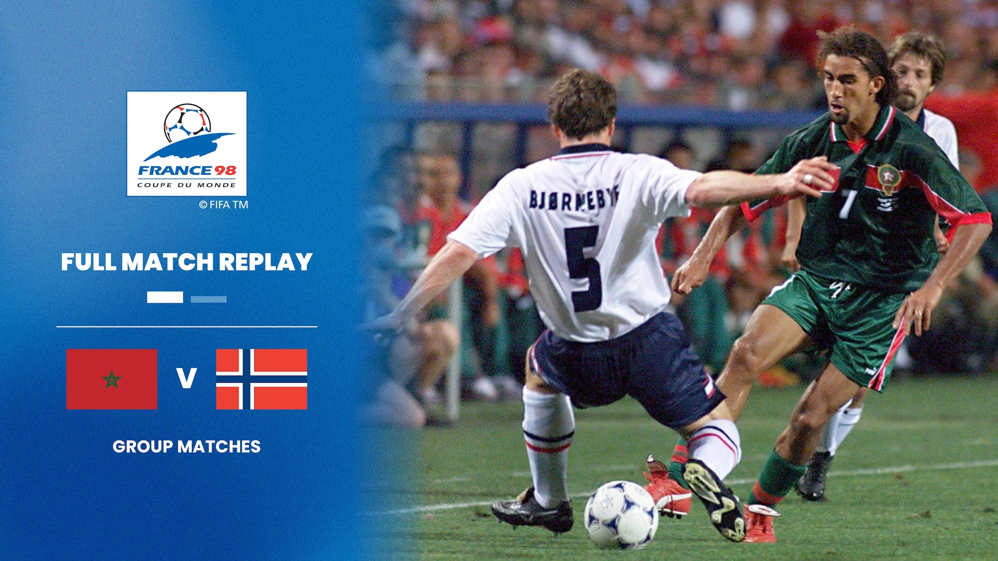 Maroc - Norvège | Groupe A | Coupe du Monde de la FIFA, France 1998™ | Replay