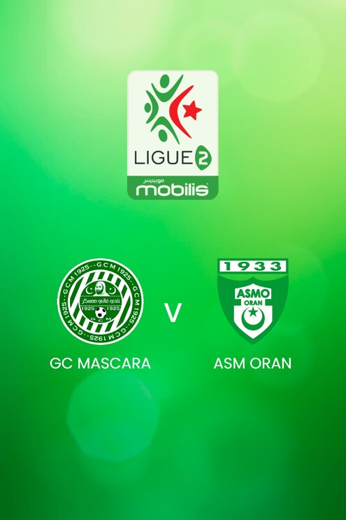 GC Mascara - ASM Oran | Ligue 2 2024/25 | Algerien | Spiel in voller Länge