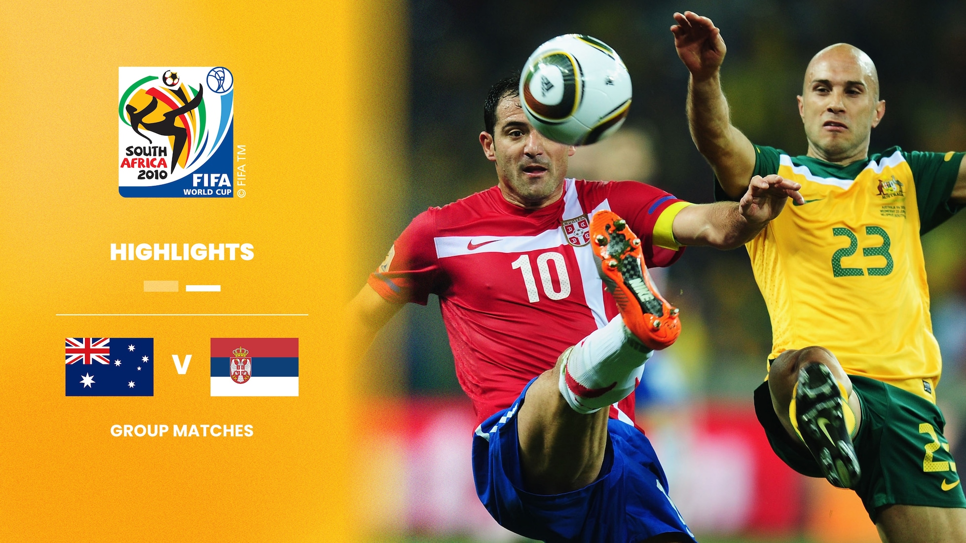 Australia v Serbia | Group D | 2010 FIFA World Cup South Africa™ | Highlights