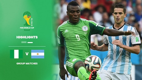 Nigeria v Argentina | Group F | 2014 FIFA World Cup Brazil™ | Highlights
