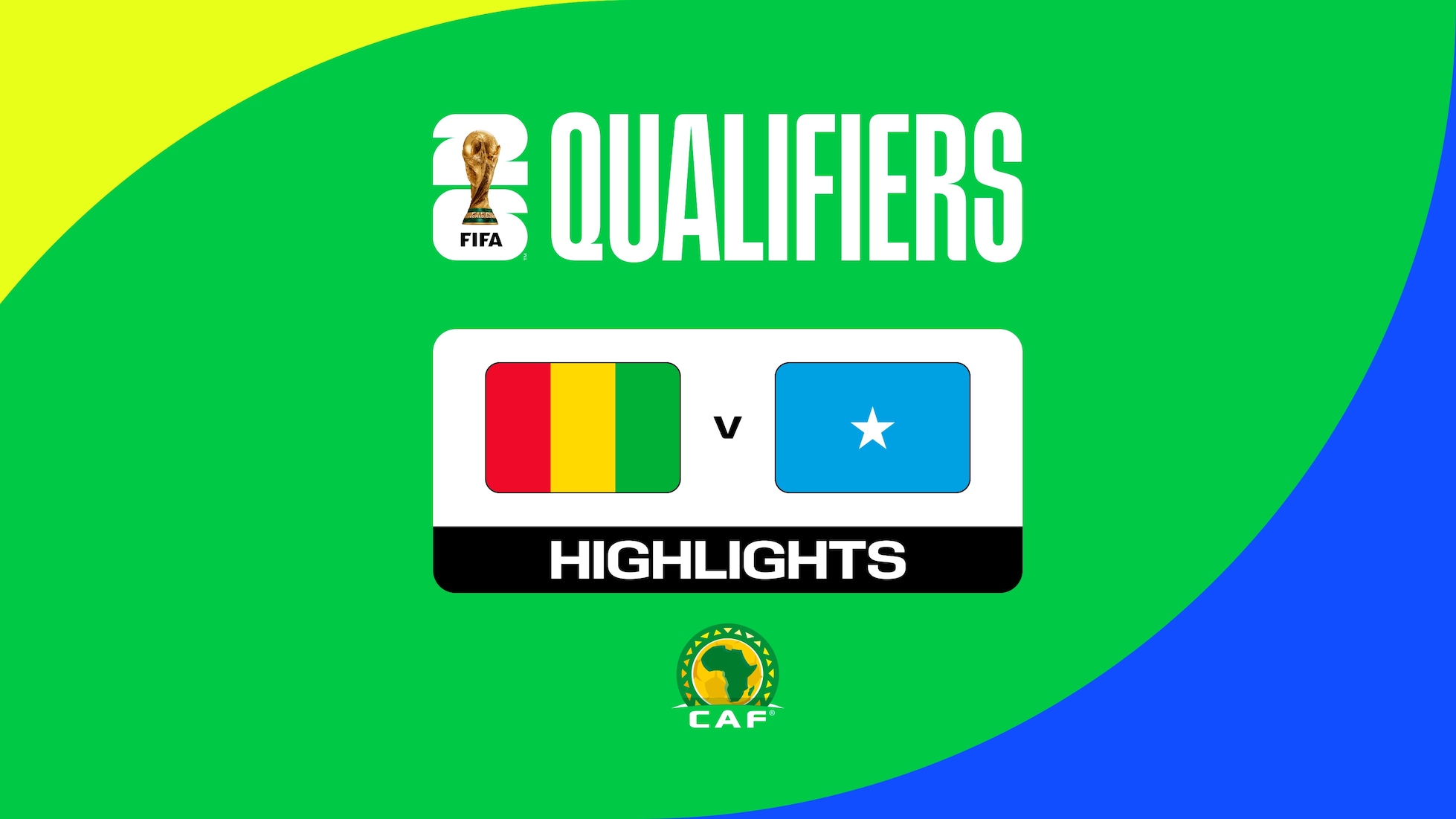Guinea - Somalia | CAF-Quali für die FIFA WM 2026™ | Highlights