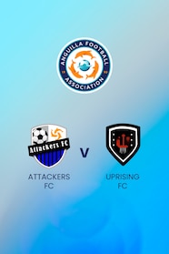 Attackers FC V Uprising FC | Senior Men's League | Anguilla | Full ...