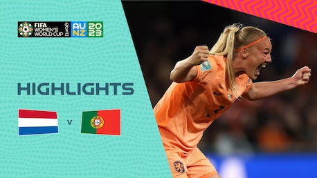 Netherlands v Portugal | Group E | FIFA Women's World Cup Australia & New Zealand 2023™ | Highlights