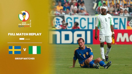 Schweden - Nigeria | Gruppe F | FIFA Fussball-Weltmeisterschaft Korea/Japan 2002™ | Spiel in voller Länge