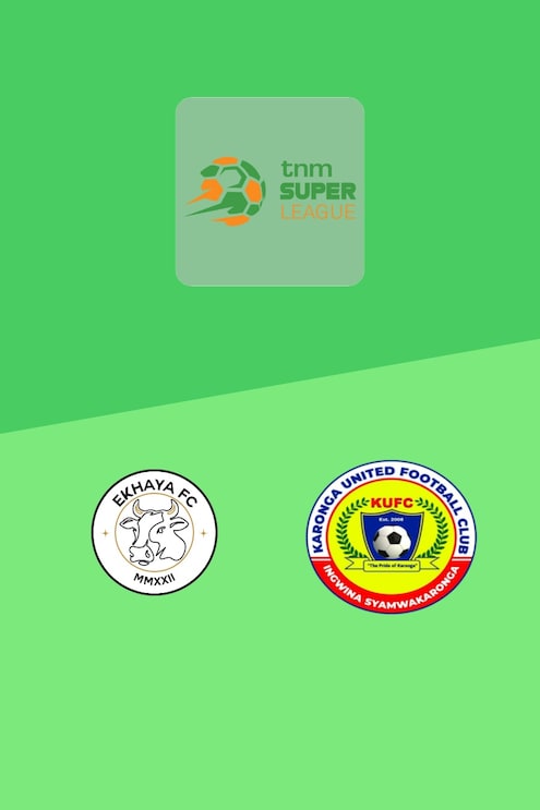 Ekhaya FC vs Karonga United | TNM Super League 2025 | Partido completo