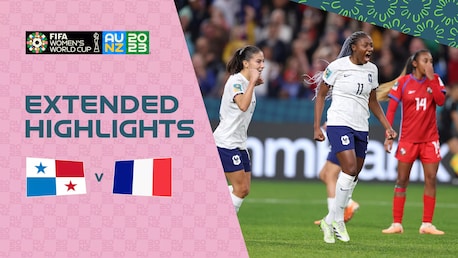 Panama - France | Groupe F | Coupe du Monde Féminine de la FIFA, Australie & Nouvelle-Zélande 2023™ | Résumé vidéo complet