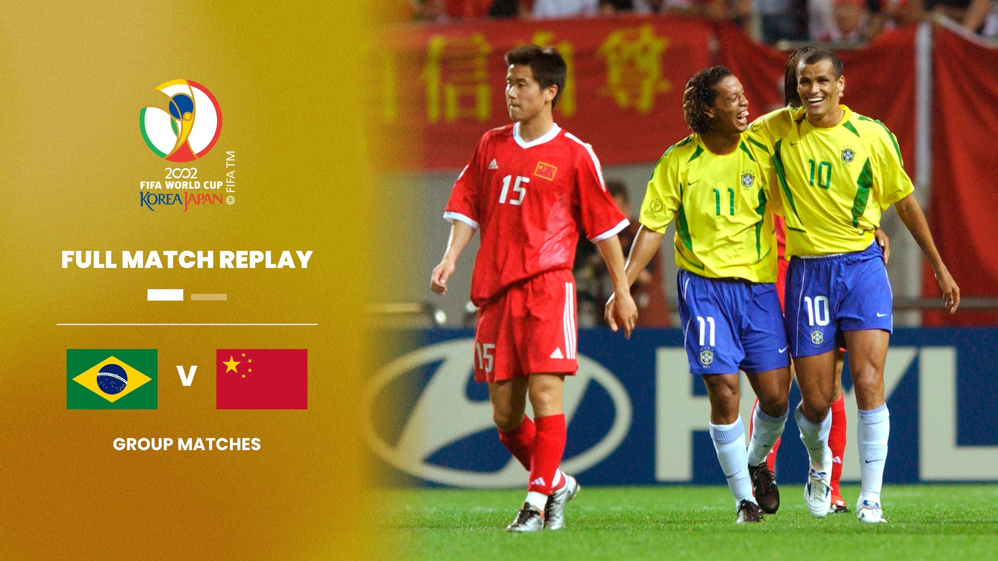 Brasil x China | Grupo C | Copa do Mundo FIFA de 2002, em Japão e Coreia | Jogo completo