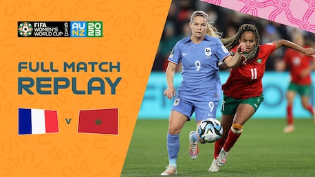 France v Morocco | Round of 16 | FIFA Women's World Cup Australia & New Zealand 2023™ | Full Match Replay