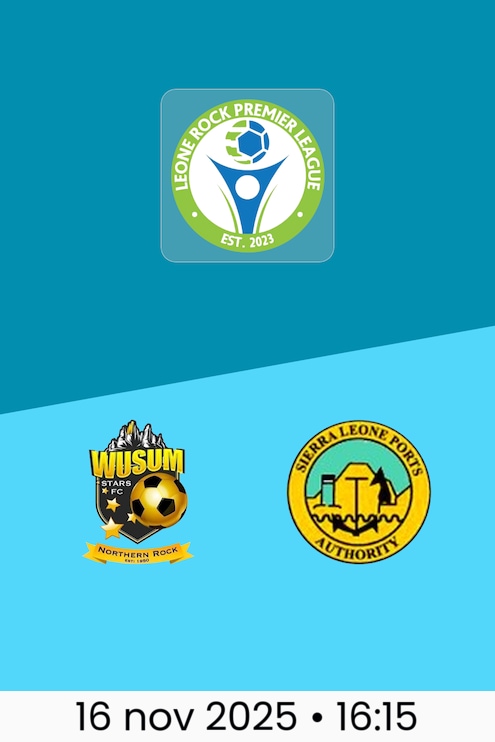 Wusum Stars FC vs Ports Authority FC | Leone Rock Premier League 2025-26