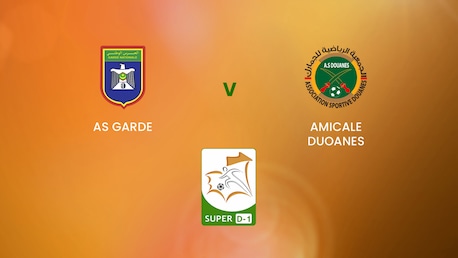 AS Garde - Amicale Douanes | Super D-1 | Mauritania | Match completo
