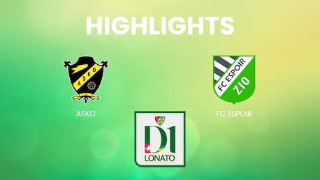 ASKO - FC Espoir | Championnat de Première Division D1 2024/25 | Résumé vidéo