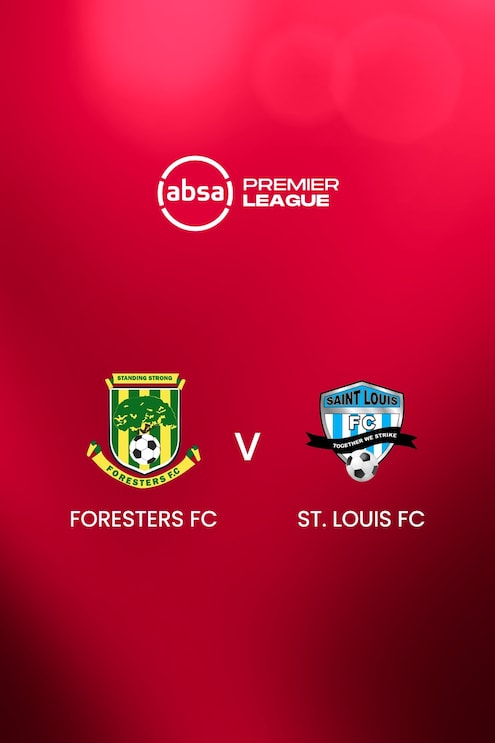Foresters FC v St. Louis FC | Absa Premier League 2024/25 | Full Match Replay