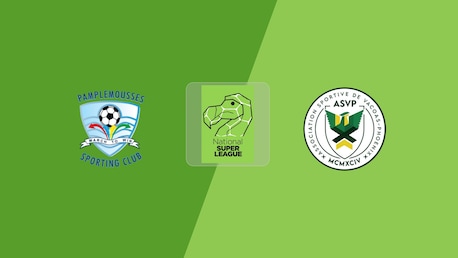 Pamplemousses SC - AS Vacoas-Phoenix | Nationale Superliga 2025/26