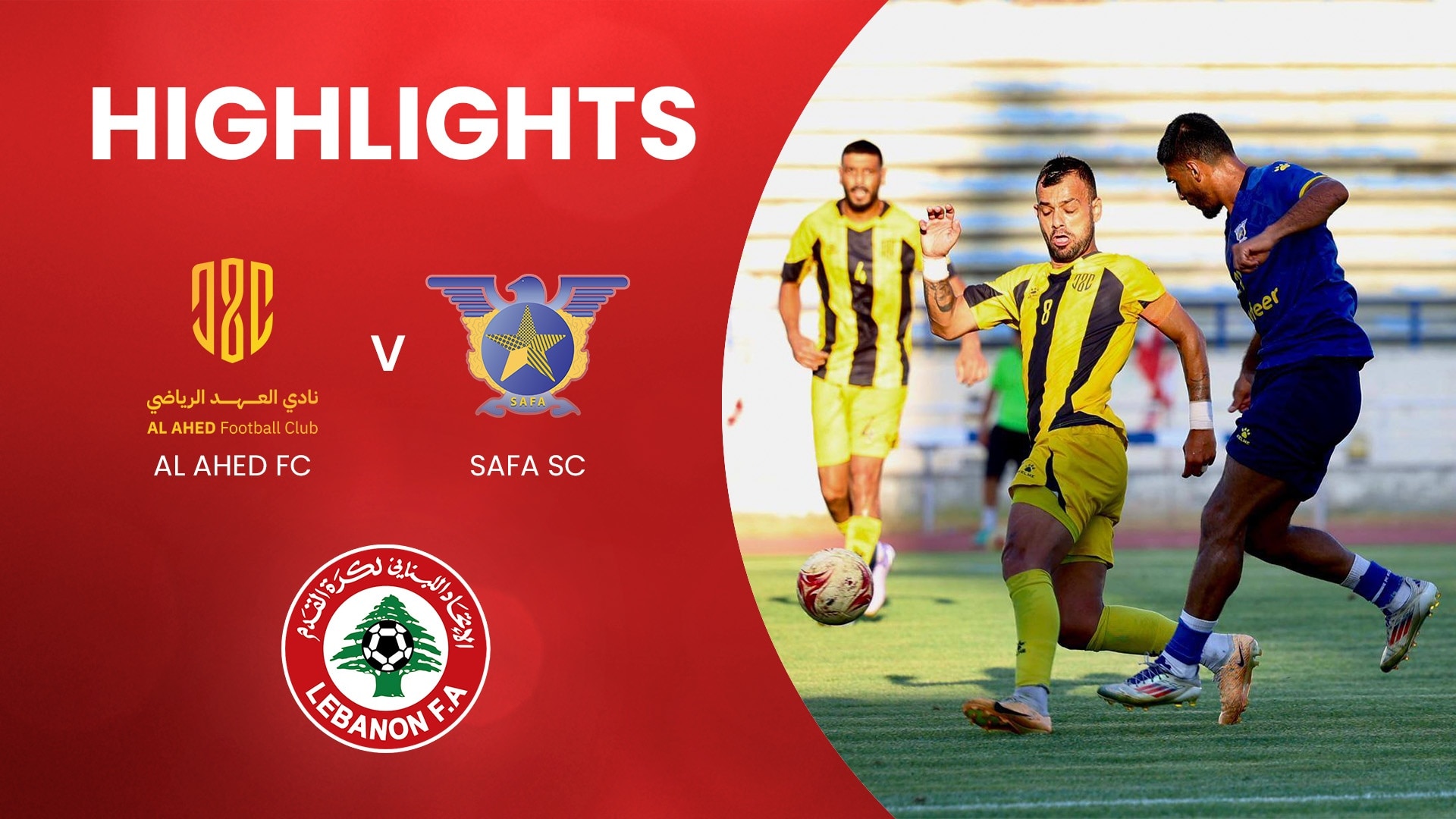 Al Ahed FC v Safa SC | Championship Play-off – Final Phase | First Division 2024/2025 | Highlights