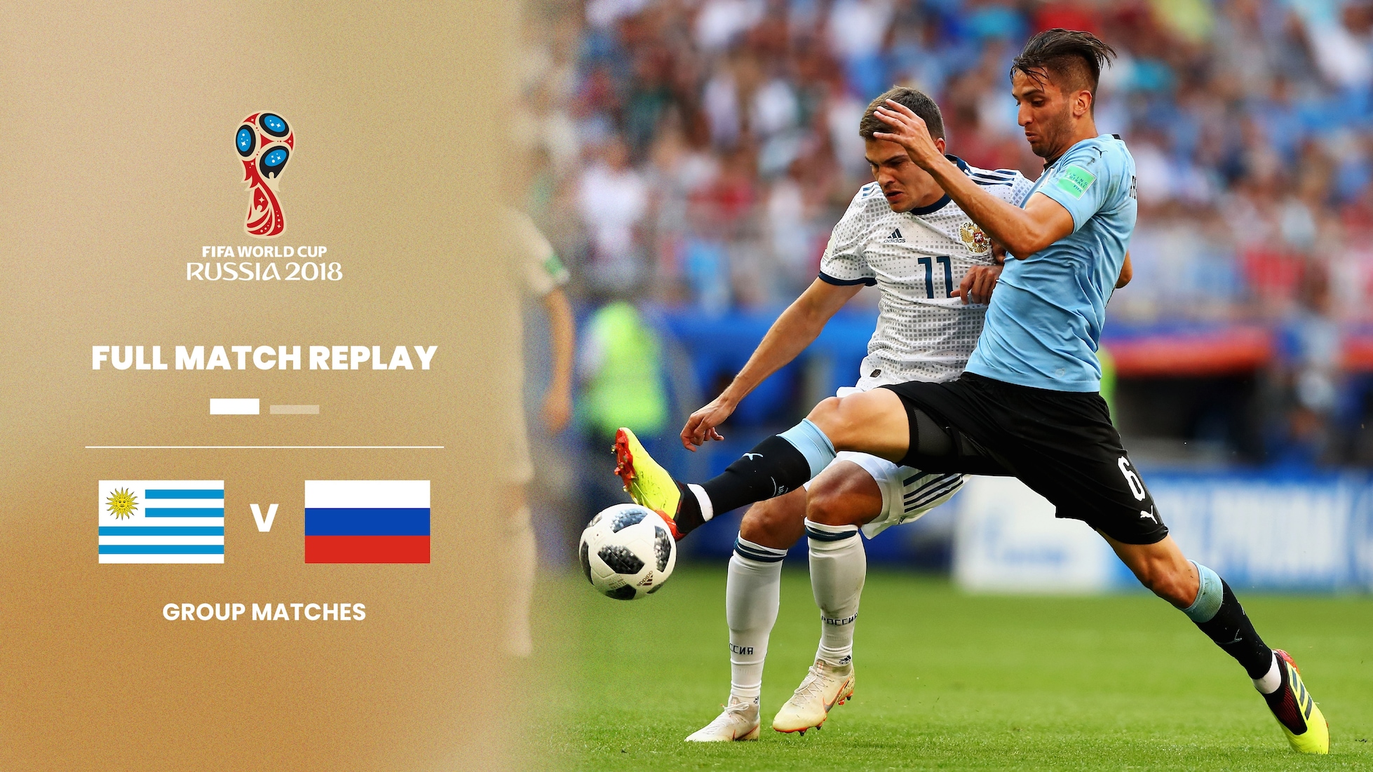 Uruguay v Russia | Group A | 2018 FIFA World Cup Russia™ | Full Match Replay