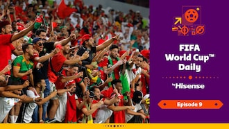 FIFA World Cup Daily, by Hisense | Day Nine