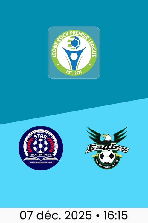 Star Sports Academy - Kamboi Eagles FC | Leone Rock Premier League 2025-26