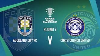 Auckland City v Christchurch United | Men’s National League Championship | Highlights