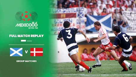 Schottland - Dänemark | Gruppe E | FIFA Fussball-Weltmeisterschaft Mexiko 1986™ | Spiel in voller Länge