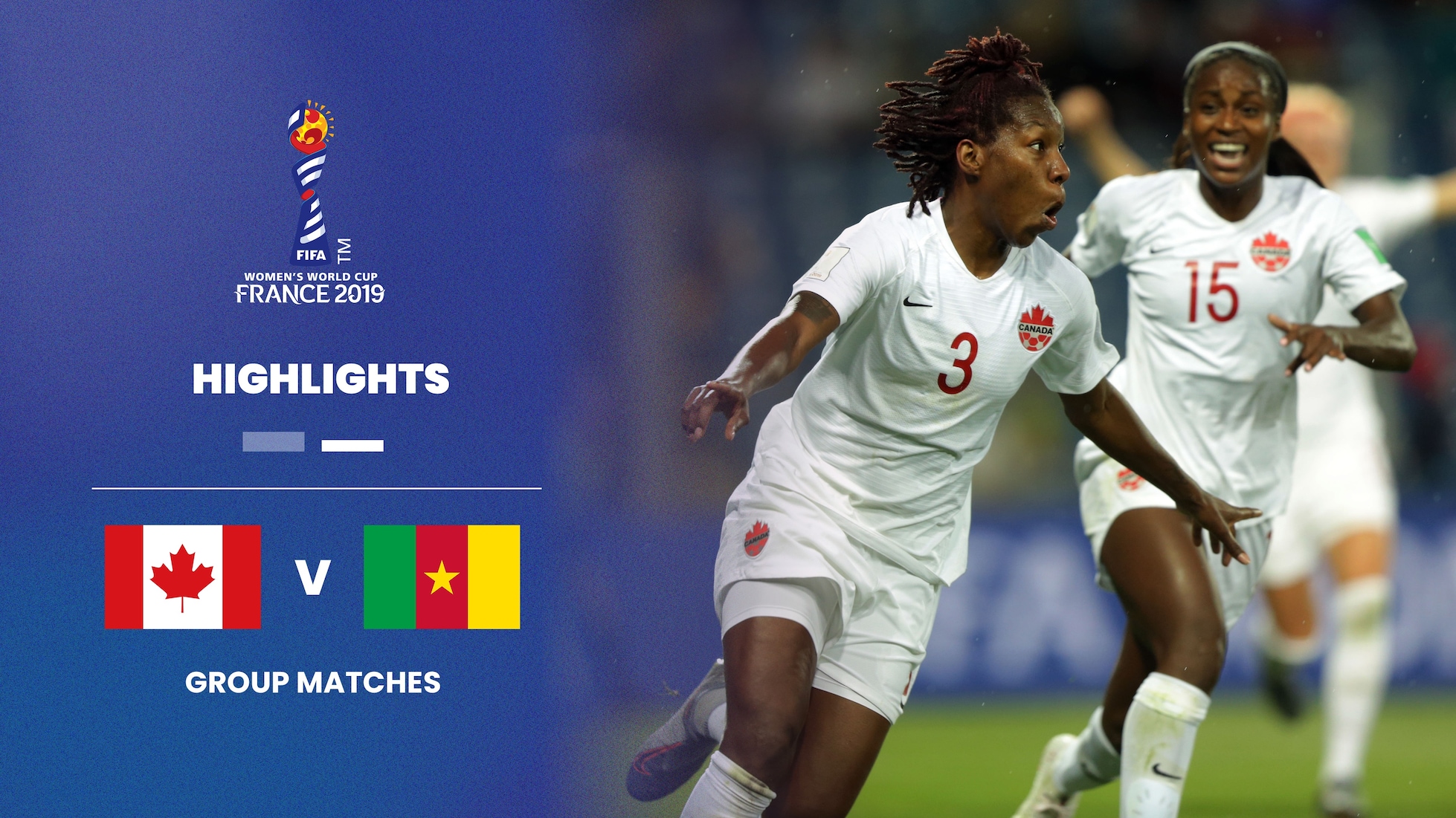 Canadá x Camarões | Grupo E | Copa do Mundo Feminina da FIFA França 2019 | Melhores momentos