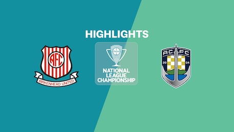 Birkenhead United v Auckland City | National League Championship 2025 | Highlights