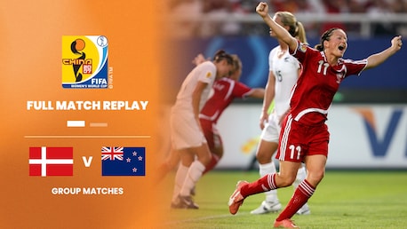 Danimarca - Nuova Zelanda | Gruppo D | Coppa del Mondo Femminile FIFA Cina 2007 | Match completo