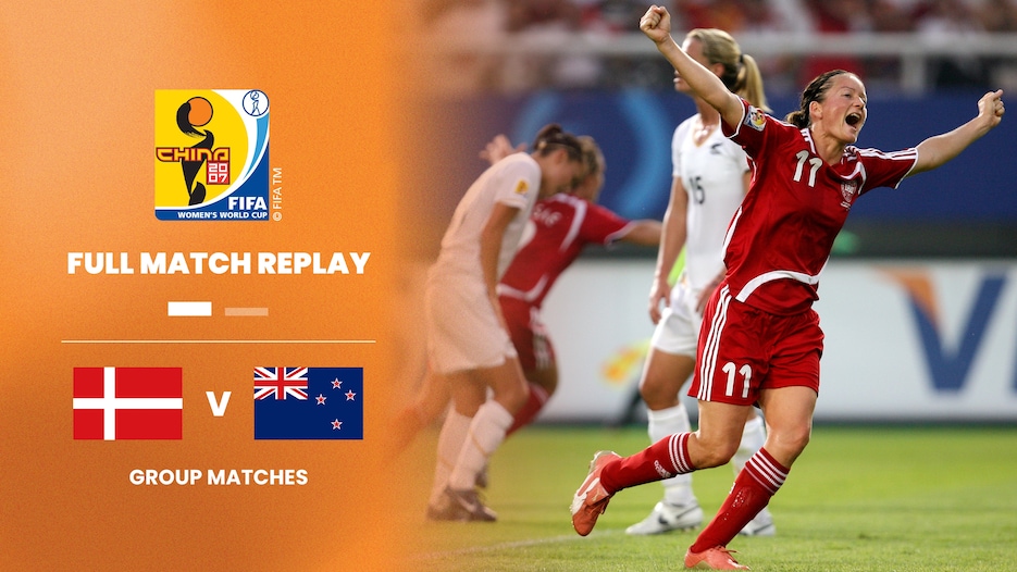 Danemark - Nouvelle-Zélande | Groupe D | Coupe du Monde Féminine de la FIFA, Chine 2007™ | Match complet