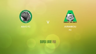 ASVO FC x Avrankou FC