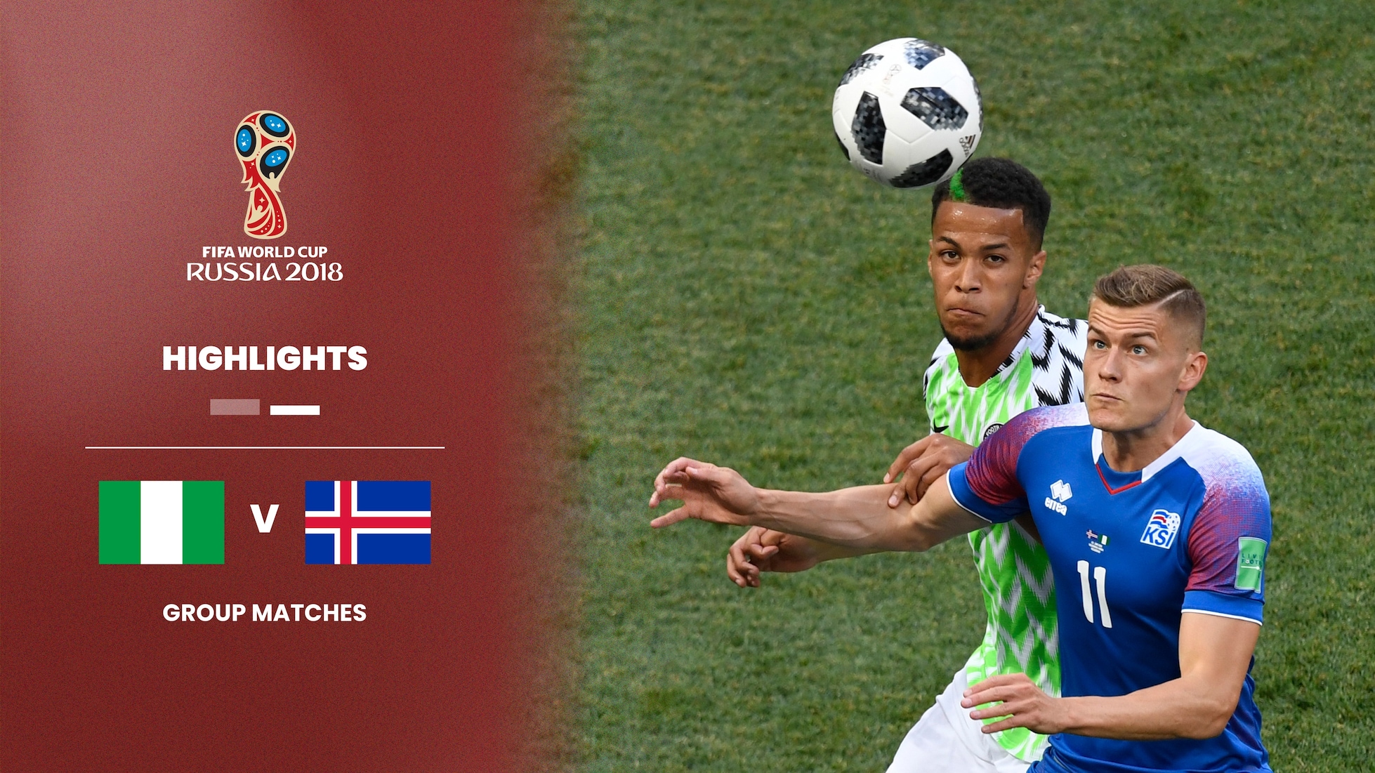 Nigeria v Iceland | Group D | 2018 FIFA World Cup Russia™ | Highlights
