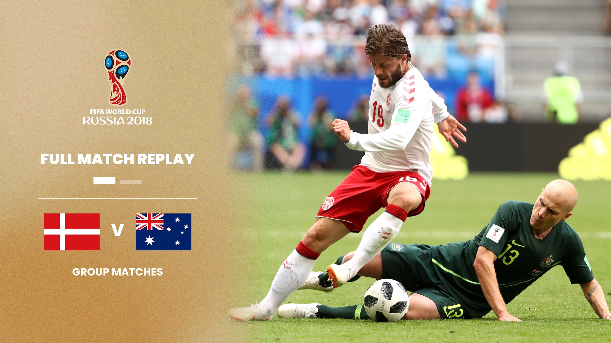 Dänemark - Australien | Gruppe C | FIFA Fussball-Weltmeisterschaft Russland 2018™ | Spiel in voller Länge