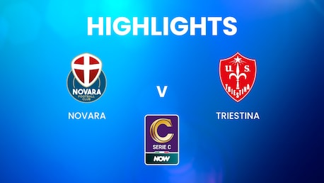 Novara - Triestina | Serie C NOW | Résumé vidéo
