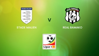 Stade Malien vs AS Real Bamako | Championnat National Ligue 1 Orange | Partido Completo